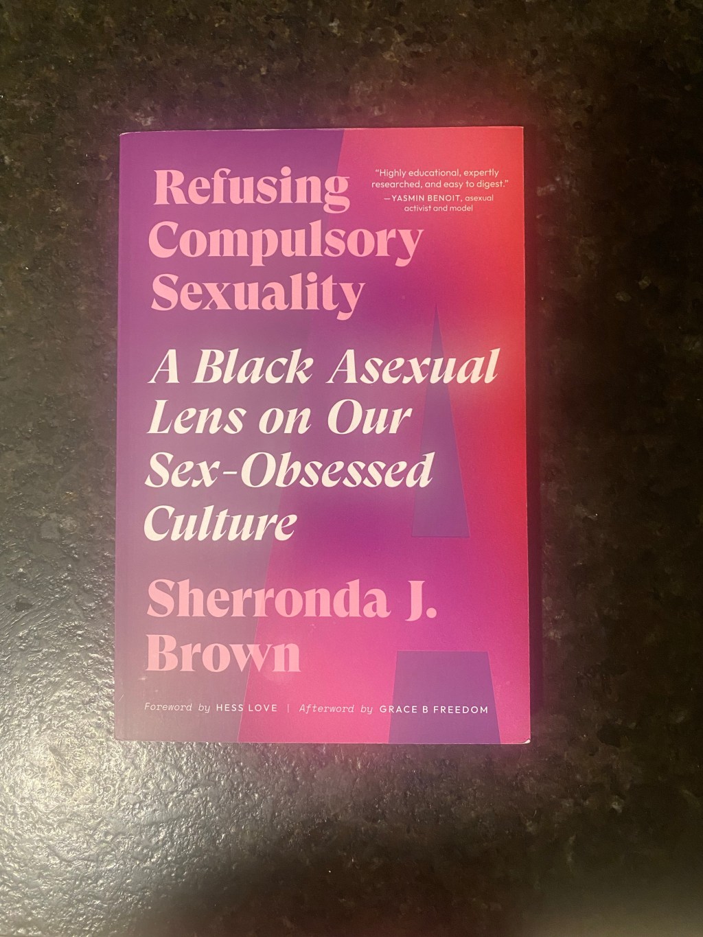 Book Talk & Review: Refusing Compulsory&nbsp;Sexuality